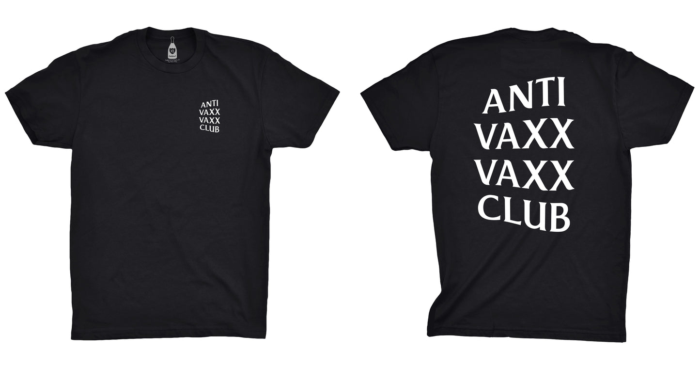 Anti Vaxx Vaxx Club Shirt